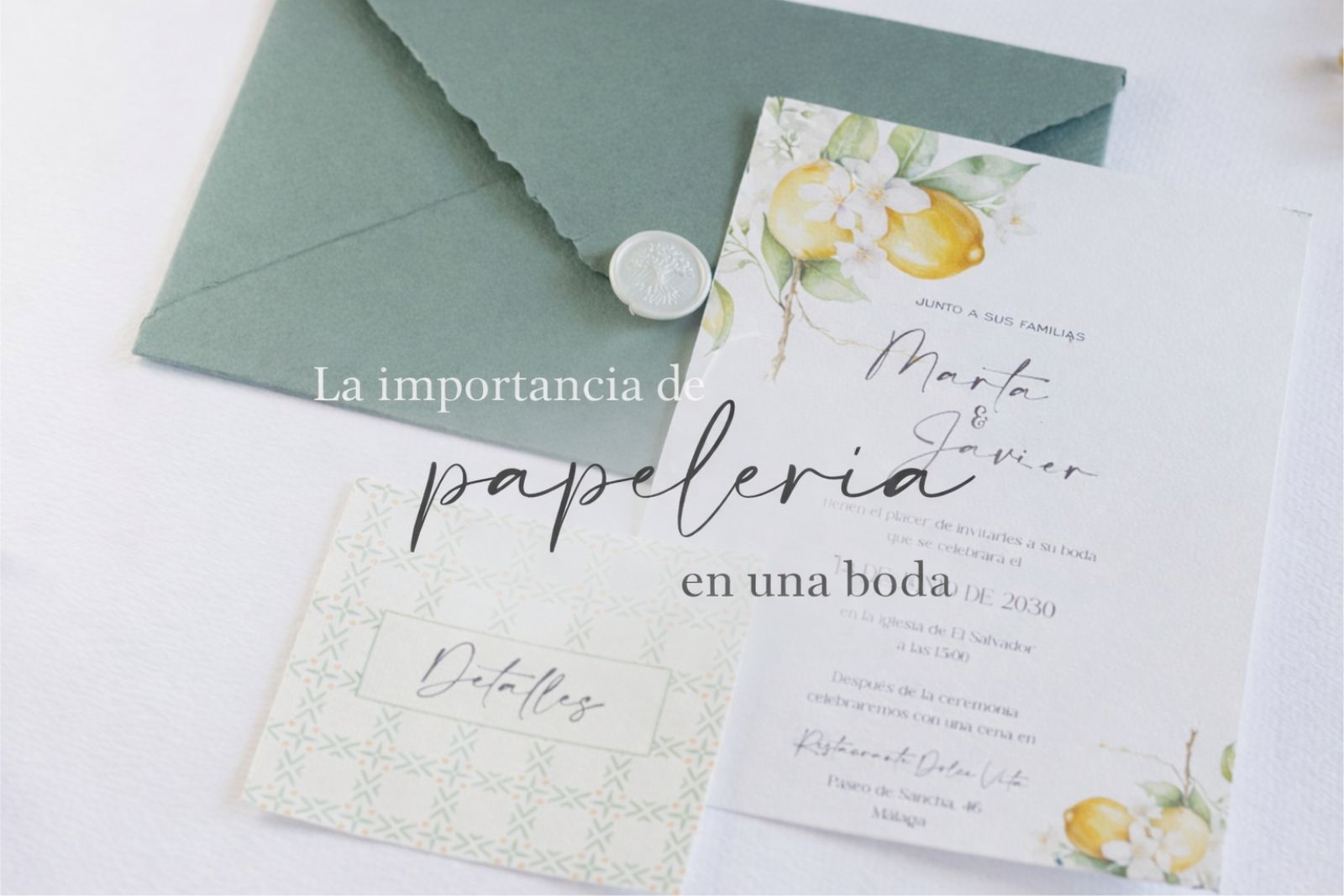 La importancia de la papelería en una boda  (mucho más de lo que imaginas)